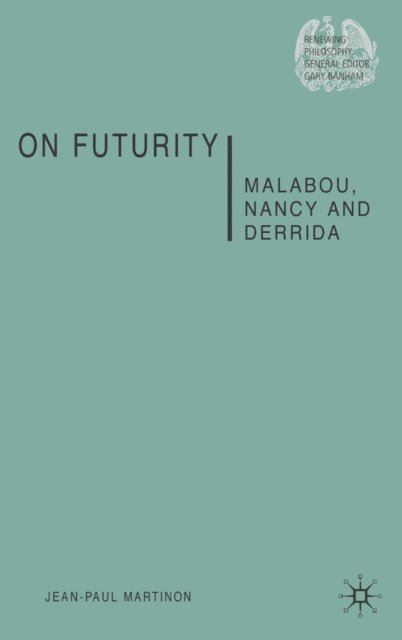 J. Martinon - On Futurity, E-bok
