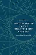Foreign Policy in the Twenty-First Century