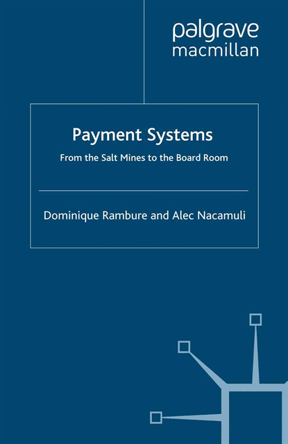 A. Nacamuli, D. Rambure - Payment Systems, E-bok