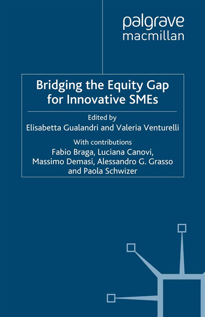 V. Venturelli, E. Gualandri - Bridging the Equity Gap for Innovative SMEs, E-bok