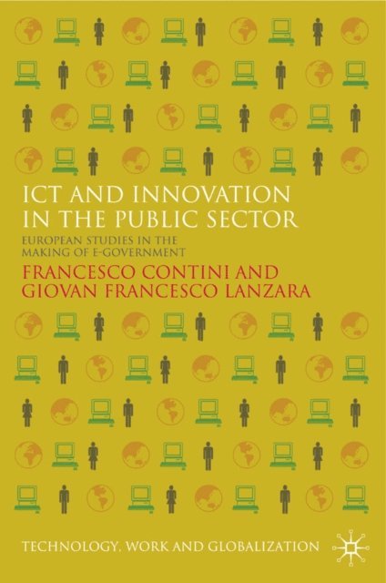 G. Lanzara, F. Contini - ICT and Innovation in the Public Sector, E-bok