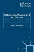 Globalization, Development and The State