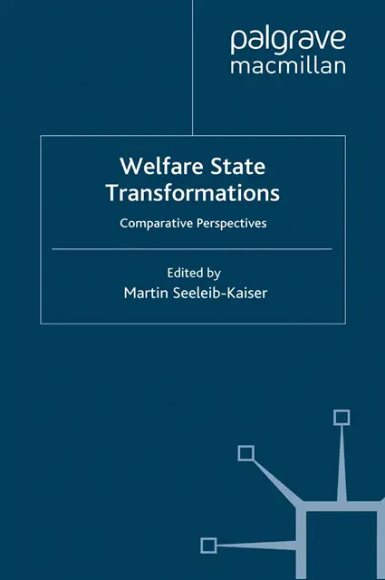M. Seeleib-Kaiser - Welfare State Transformations, E-bok. Tillgänglighet: Lägg i varukorg