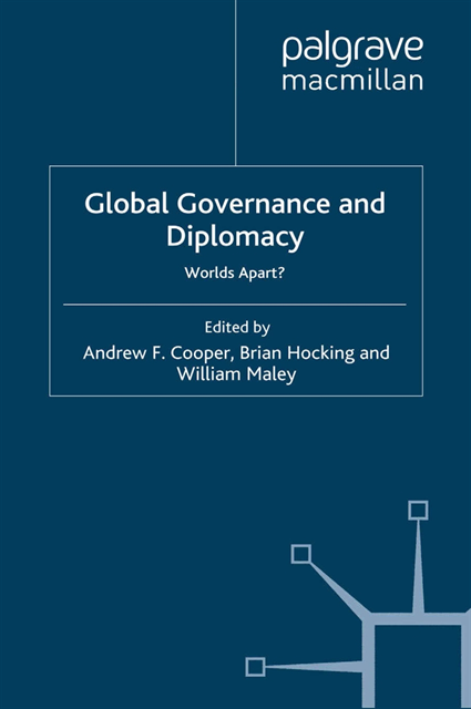 William Maley, B. Hocking, A. Cooper - Global Governance and Diplomacy, E-bok