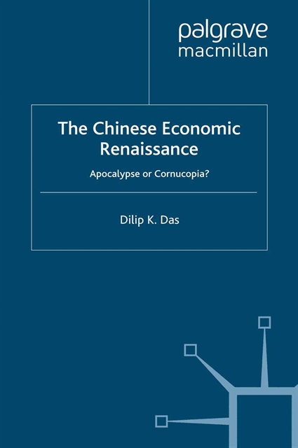 D. Das - Chinese Economic Renaissance, E-bok