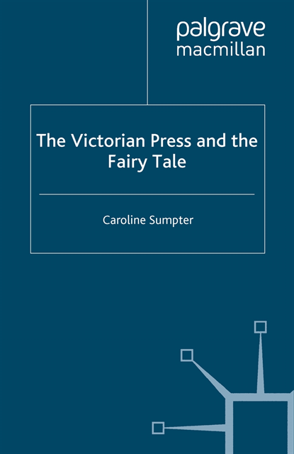 C. Sumpter - Victorian Press and the Fairy Tale, E-bok
