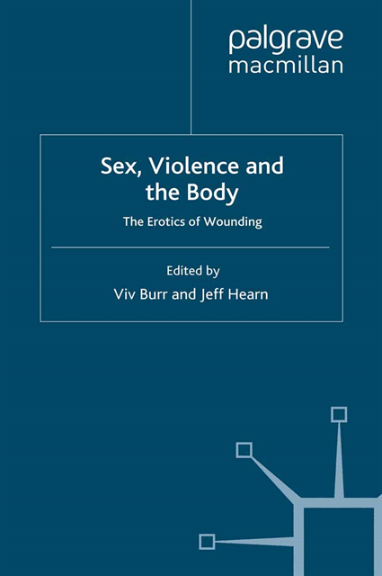 J. Hearn, V. Burr - Sex, Violence and the Body, E-bok