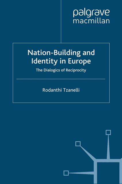 R. Tzanelli - Nation-Building and Identity in Europe, E-bok