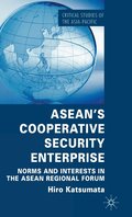ASEANs Cooperative Security Enterprise
