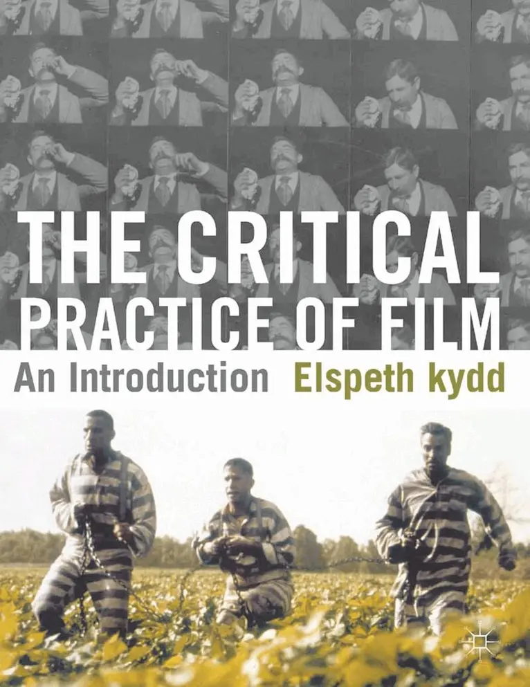 Elspeth Kydd - Critical Practice of Film, Häftad. Tillgänglighet: Lägg i varukorg