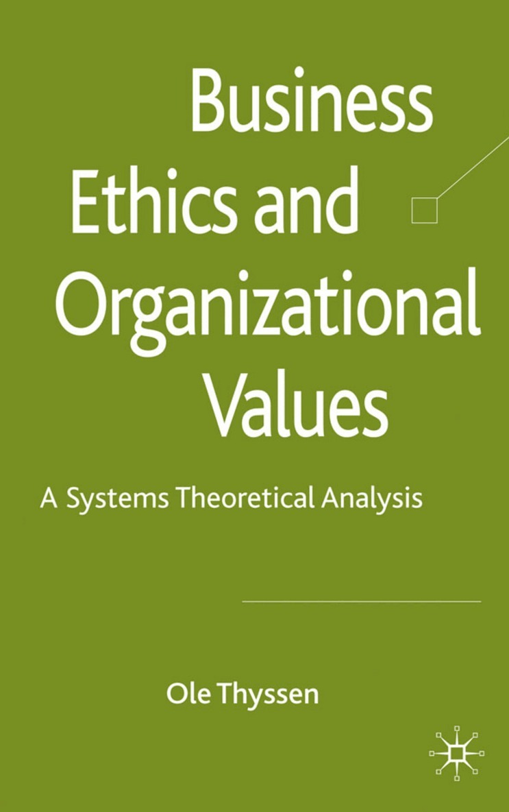 Business Ethics and Organizational Values