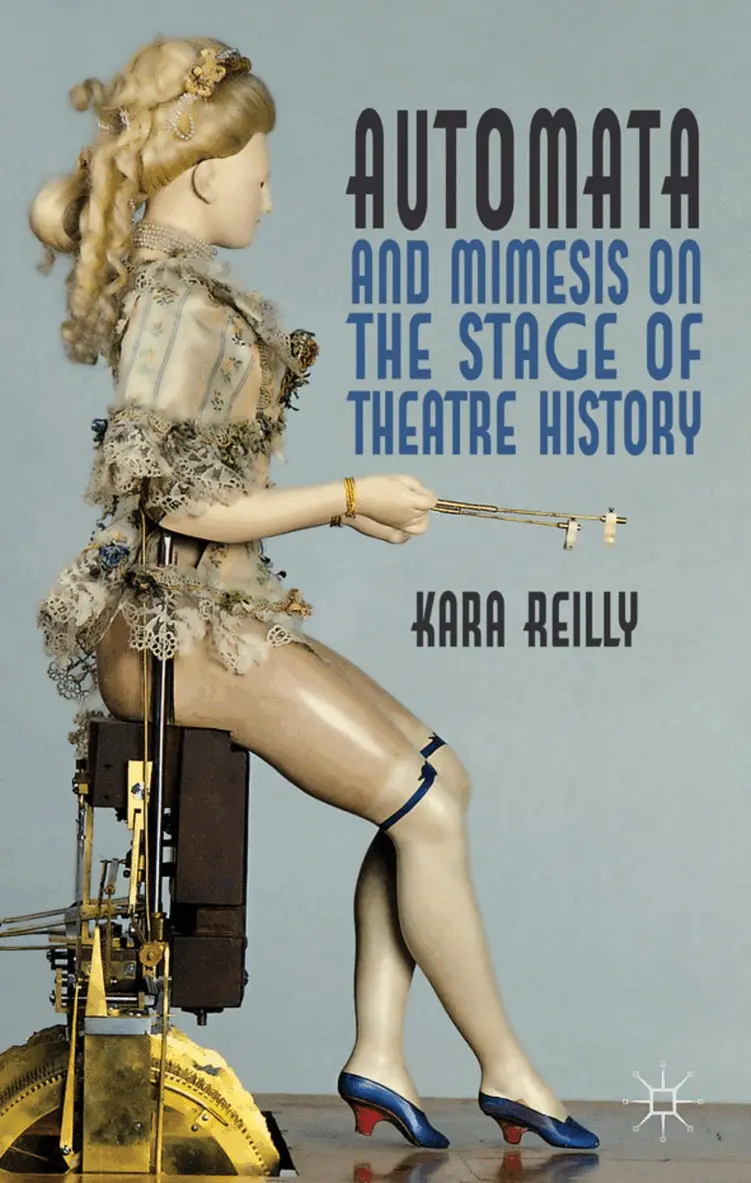 K. Reilly - Automata and Mimesis on the Stage of Theatre History, Inbunden. Tillgänglighet: Lägg i varukorg