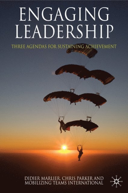Mobilizing Teams International, C. Parker, D. Marlier - Engaging Leadership, E-bok