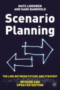 Scenario Planning - Revised and Updated