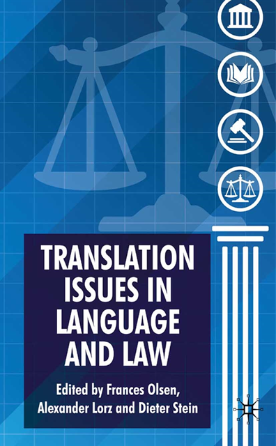 D. Stein, R. Lorz, F. Olsen - Translation Issues in Language and Law, E-bok