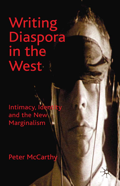 P. McCarthy - Writing Diaspora in the West, E-bok
