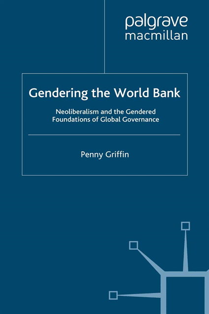 Penny Griffin - Gendering the World Bank, E-bok