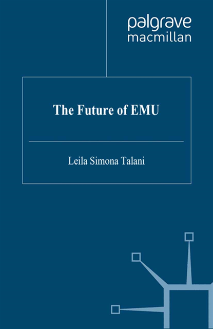 L. Talani - Future of EMU, E-bok