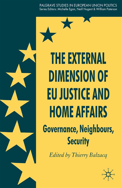 T. Balzacq - External Dimension of EU Justice and Home Affairs, E-bok