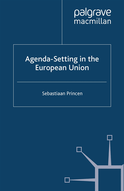 S. Princen - Agenda-Setting in the European Union, E-bok