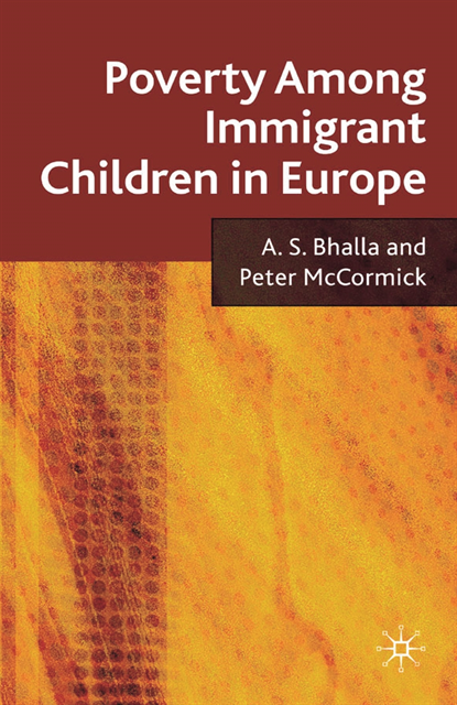 P. McCormick, A. Bhalla - Poverty Among Immigrant Children in Europe, E-bok