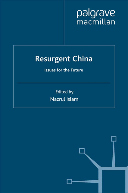 N. Islam - Resurgent China, E-bok