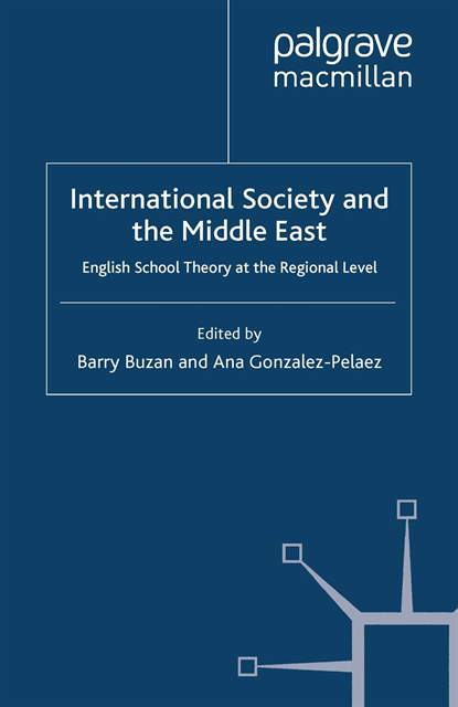 A. Gonzalez-Pelaez, B. Buzan - International Society and the Middle East, E-bok