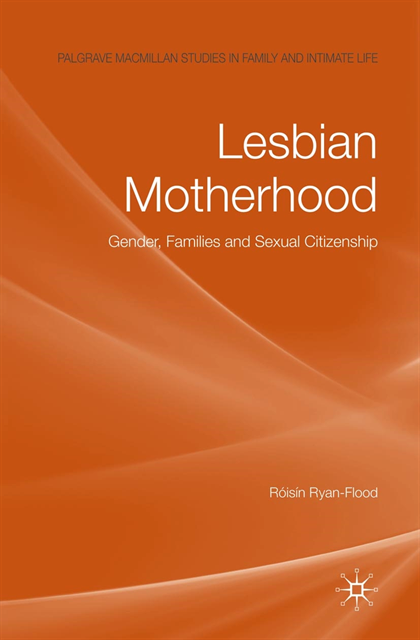 Roisin Ryan-Flood - Lesbian Motherhood, E-bok