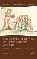 The History of British Women's Writing, 700-1500