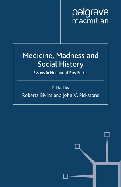 J. Pickstone, R. Bivins - Medicine, Madness and Social History, E-bok