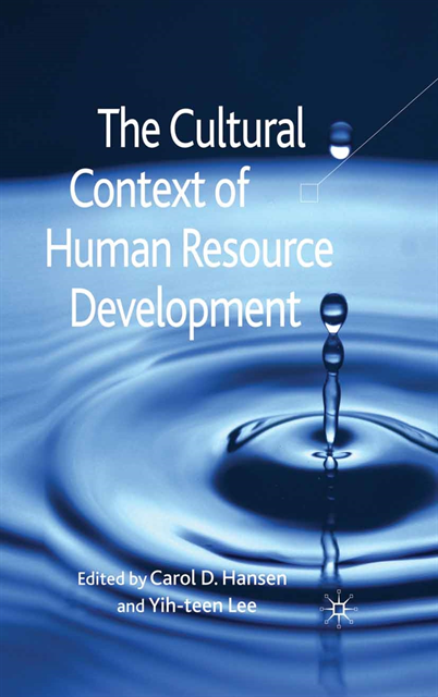 Y. Lee, C. Hansen - Cultural Context of Human Resource Development, E-bok