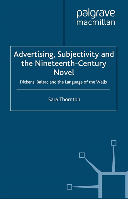S. Thornton - Advertising, Subjectivity and the Nineteenth-Century Novel, E-bok