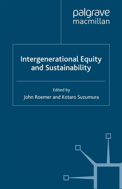 K. Suzumura, J. Roemer - Intergenerational Equity and Sustainability, E-bok