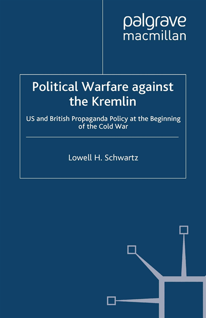 Lowell H. Schwartz - Political Warfare against the Kremlin, E-bok