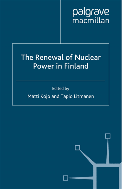 T. Litmanen, M. Kojo - Renewal of Nuclear Power in Finland, E-bok