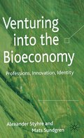 Venturing into the Bioeconomy
