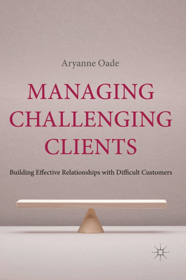 Managing Challenging Clients
