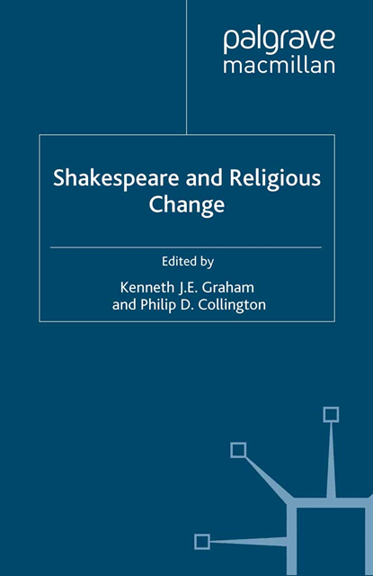 P. Collington, K. Graham - Shakespeare and Religious Change, E-bok