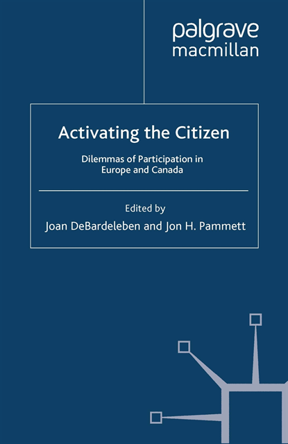 J. Pammett, J. DeBardeleben - Activating the Citizen, E-bok