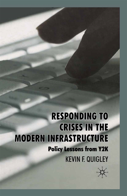 K. Quigley - Responding to Crises in the Modern Infrastructure, E-bok. Tillgänglighet: Lägg i varukorg