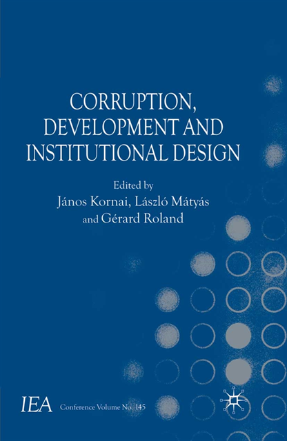 G. Roland, L. Matyas, J. Kornai - Corruption, Development and Institutional Design, E-bok