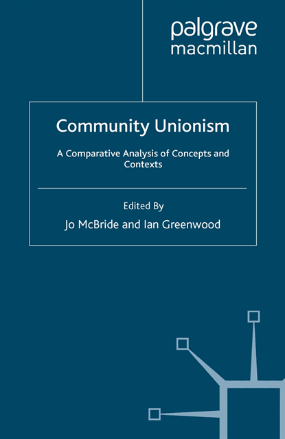 I. Greenwood, J. McBride - Community Unionism, E-bok