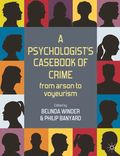 Psychologist's Casebook of Crime