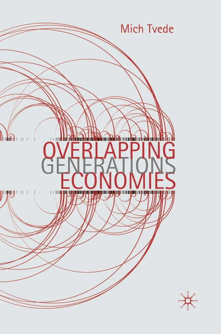 Mich Tvede - Overlapping Generations Economies, Inbunden. Tillgänglighet: Lägg i varukorg