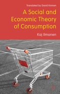 Social and Economic Theory of Consumption