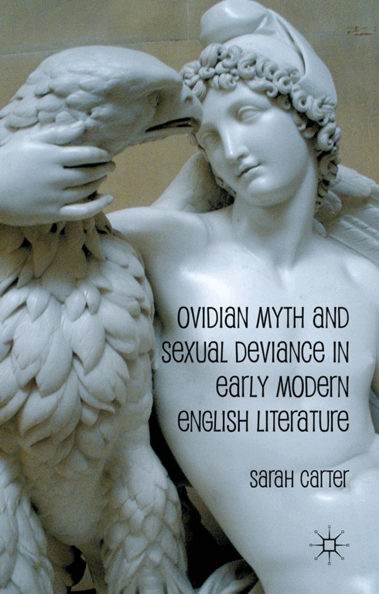 S. Carter - Ovidian Myth and Sexual Deviance in Early Modern English Literature, Inbunden. Tillgänglighet: Lägg i varukorg