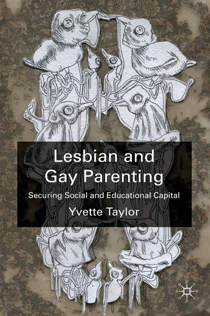 Y. Taylor - Lesbian and Gay Parenting, E-bok