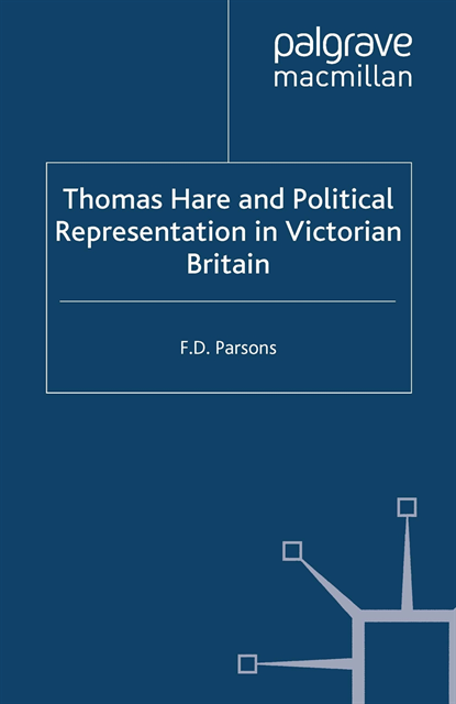 F. Parsons - Thomas Hare and Political Representation in Victorian Britain, E-bok