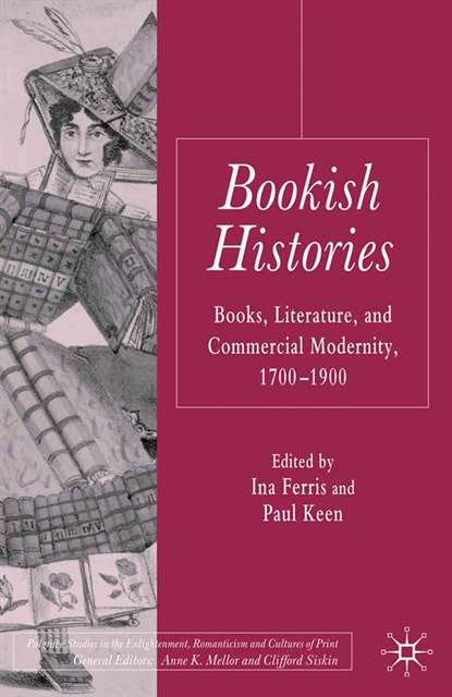 P. Keen, I. Ferris - Bookish Histories, E-bok