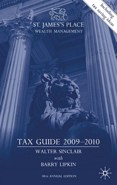 E. Lipkin, W. Sinclair - St. James's Place Wealth Management Tax Guide 2009-2010, E-bok. Tillgänglighet: Lägg i varukorg